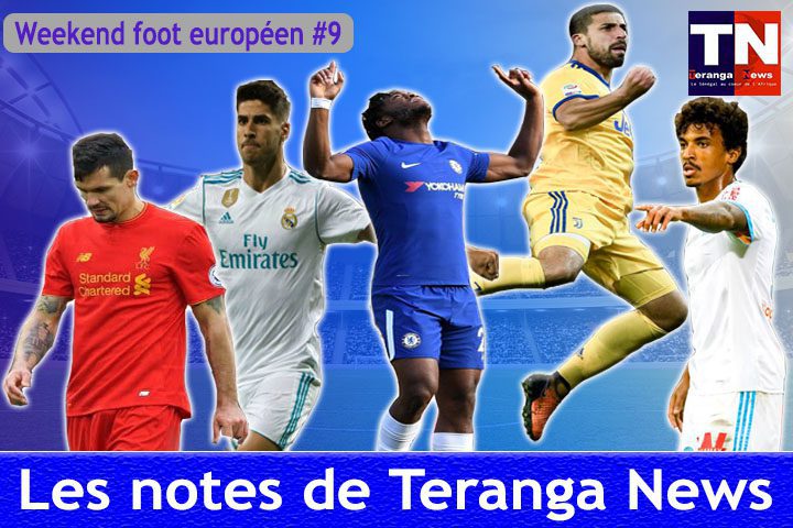 Week-end foot européen #9 : Les notes de Teranganews
