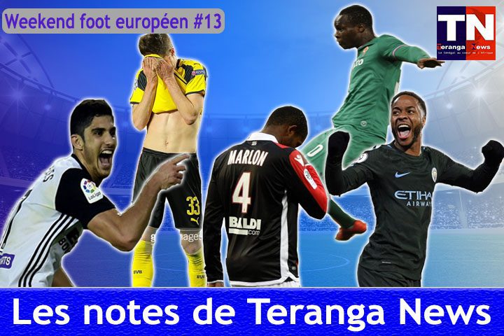Week-end foot européen #13 : Les notes de Teranganews