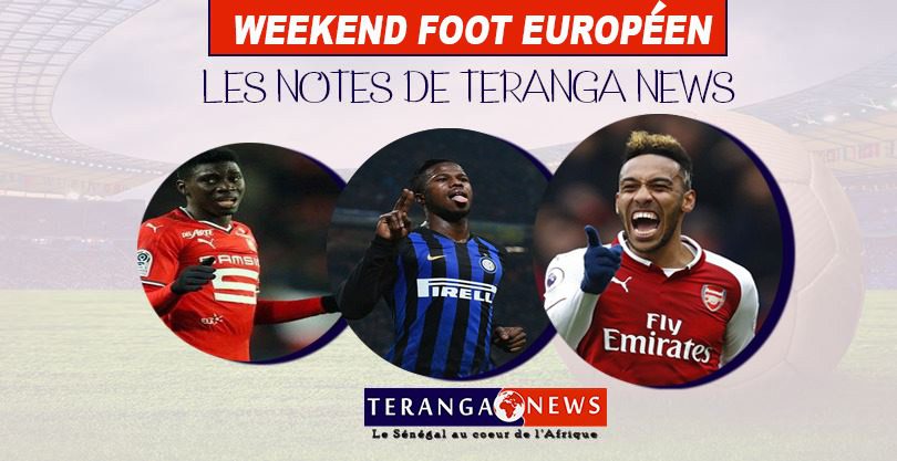 Week end Foot : Les notes de Teranga News #60