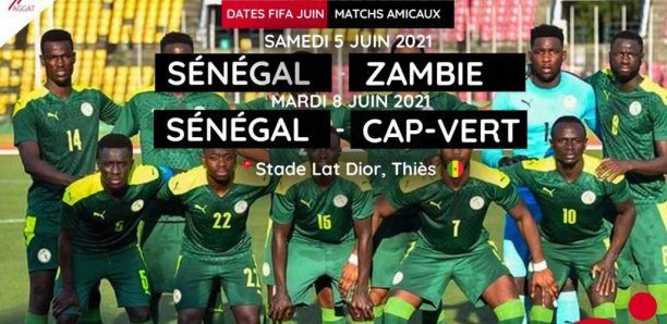 Football-Le Sénégal officialise deux matchs amicaux contre la Zambie et le Cap-Vert